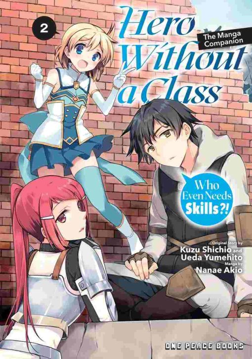 Hero Without a Class Vol. 02