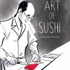 The Art of Sushi