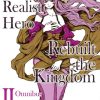 How a Realist Hero Rebuilt the Kingdom Omnibus Vol. 02