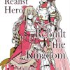 How a Realist Hero Rebuilt the Kingdom Omnibus Vol. 04