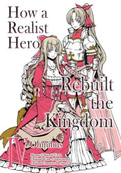 How a Realist Hero Rebuilt the Kingdom Omnibus Vol. 04