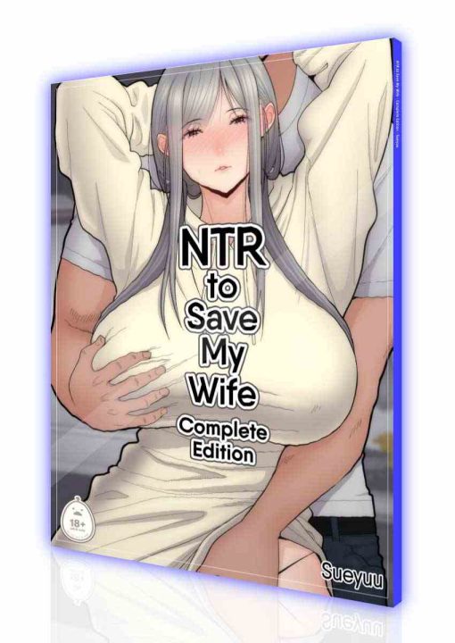 NTR To Save My Wife Complete Edition