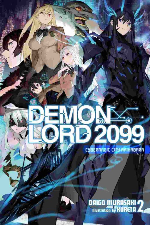 Demon Lord 2099 Vol. 02 (Novel)