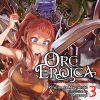 Orc Eroica (Novel) Vol. 03