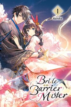 Bride of the Barrier Master (Novel) Vol. 01