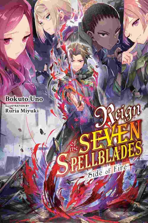 Reign of the Seven Spellblades Side of Fire (Novel)