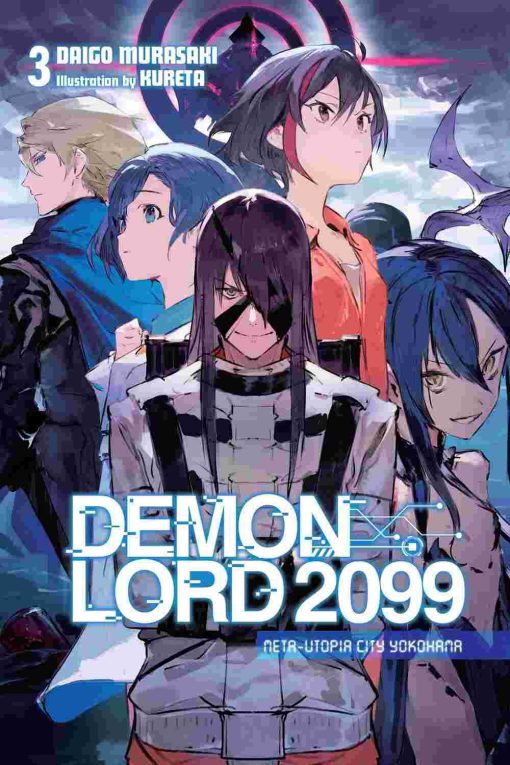 Demon Lord 2099 Vol. 03 (Novel)