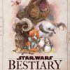 Star Wars Bestiary Vol. 01 (Hardcover)