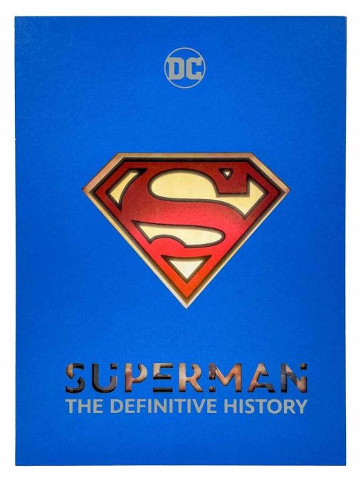 Superman The Definitive History