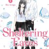 Sheltering Eaves Vol. 01