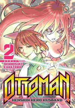 Ottoman: Henshin Hero Husband Vol. 02