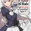 Reborn to Master the Blade: From Hero-King to Extraordinary Squire (Novel) Vol. 03