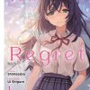 You Are My Regret (Novel) Vol. 01