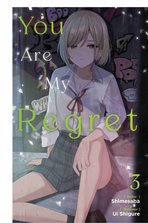 You Are My Regret (Novel) Vol. 03