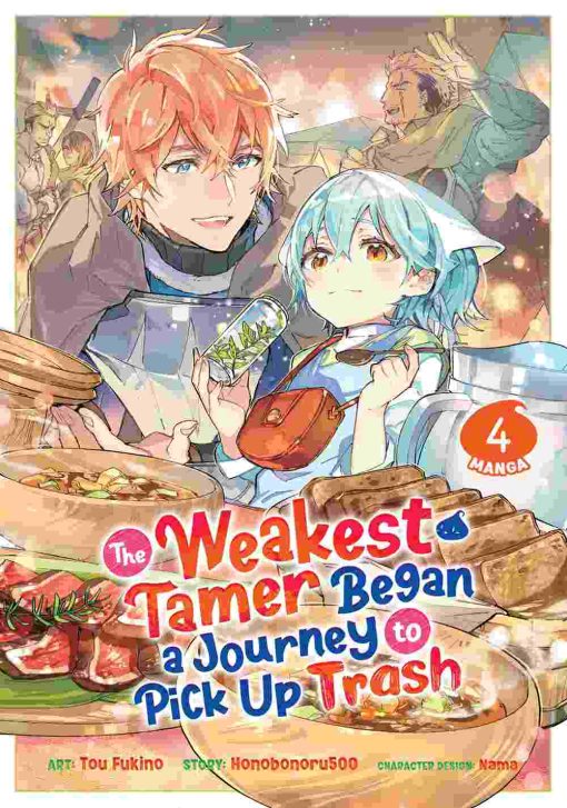 The Weakest Tamer Began a Journey to Pick Up Trash Vol. 04