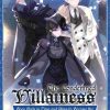 The Condemned Villainess Goes Back in Time and Aims to Become the Ultimate Villain (Novel) Vol. 03