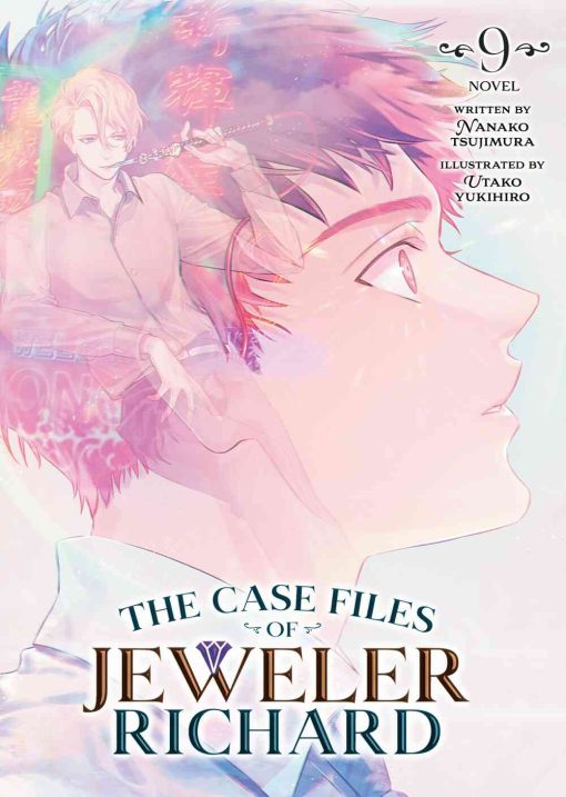 The Case Files of Jeweler Richard (Novel) Vol. 09