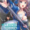 The Cursed Sword Master's Harem Life: By the Sword For the Sword Vol. 02