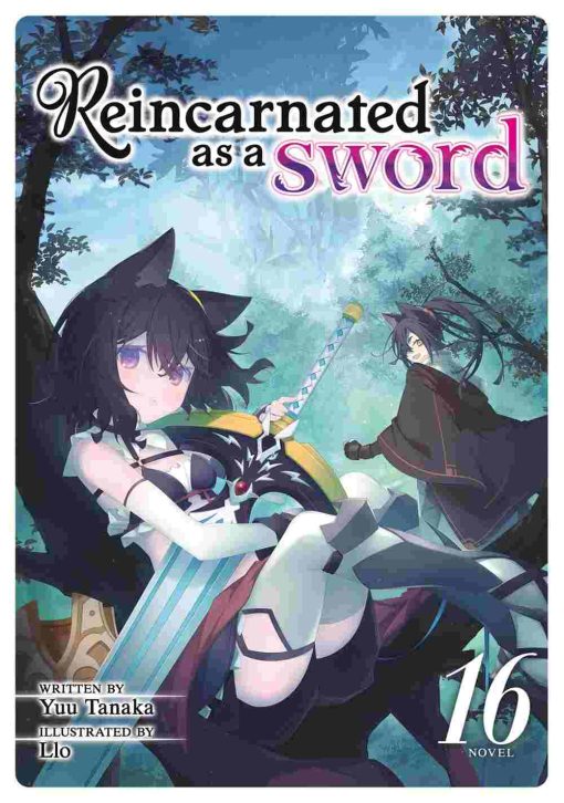 Reincarnated as a Sword (Novel) Vol. 16