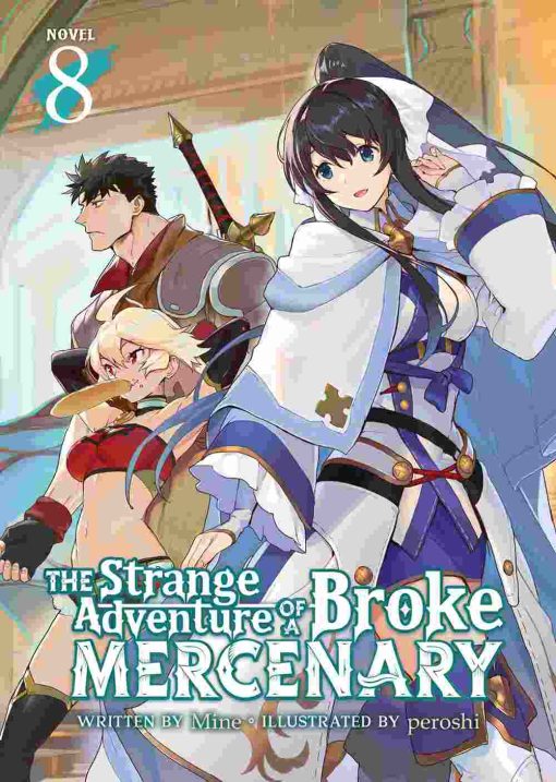 The Strange Adventure of a Broke Mercenary (Novel) Vol. 08