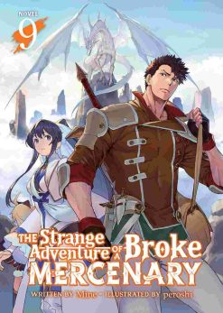 The Strange Adventure of a Broke Mercenary (Novel) Vol. 09