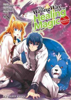 The Wrong Way to Use Healing Magic Vol. 08