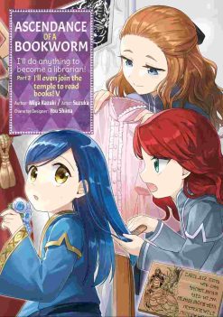 Ascendance of a Bookworm Part 2 (Manga) Vol. 05