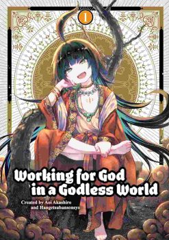 Working for God in a Godless World Vol. 01