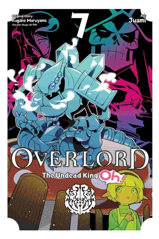 Overlord The Undead King Oh! Vol. 07