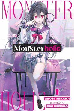 Monsterholic (Novel) Vol. 01