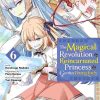 The Magical Revolution of the Reincarnated Princess and the Genius Young Lady Vol. 06