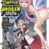 Modern Dungeon Capture Starting with Broken Skills (Novel) Vol. 01