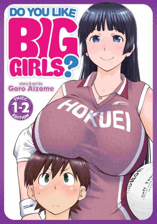 Do You Like Big Girls? Omnibus Vol. 01-02