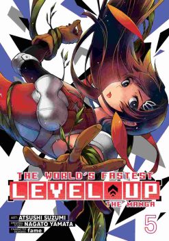 The World's Fastest Level Up Vol. 05