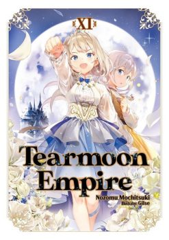 Tearmoon Empire (Novel) Vol. 11