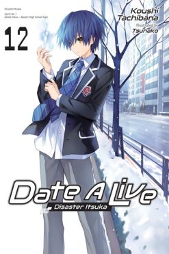 Date A Live (Novel) Vol. 12