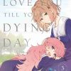 I Want to Love You Till Your Dying Day Vol. 03